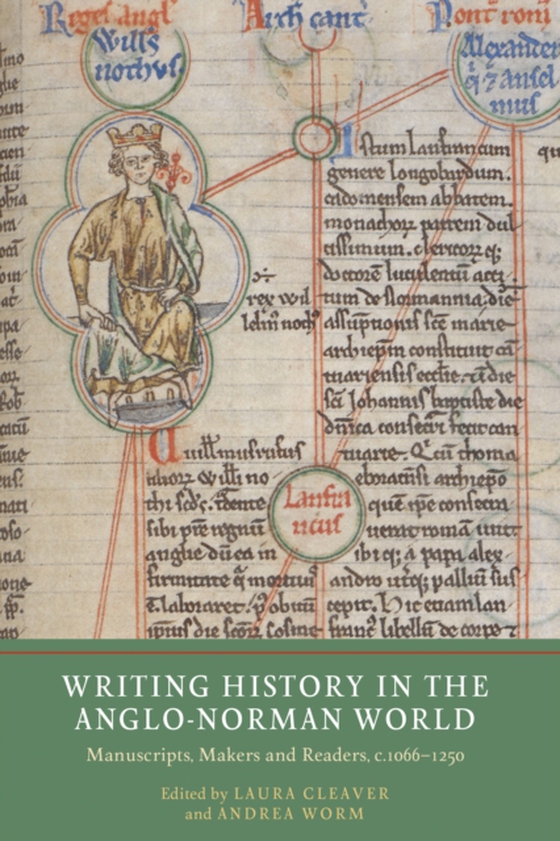 Writing History in the Anglo-Norman World (e-bog) af -