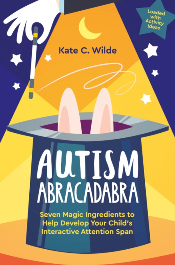 Autism Abracadabra (e-bog) af Wilde, Kate