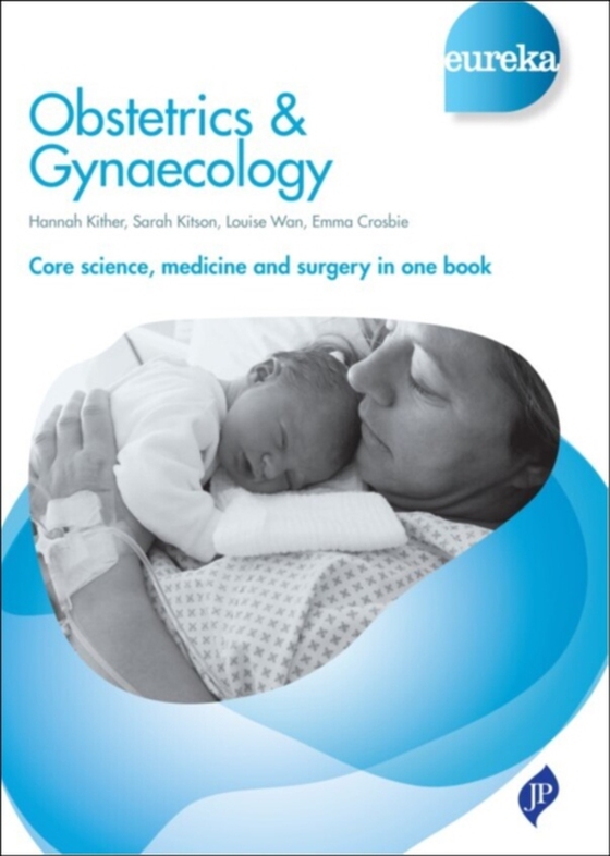 Eureka: Obstetrics & Gynaecology (e-bog) af Wan, Louise