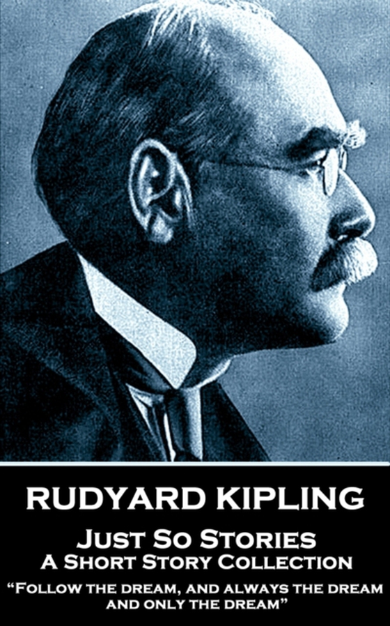 Just So Stories (e-bog) af Rudyard Kipling