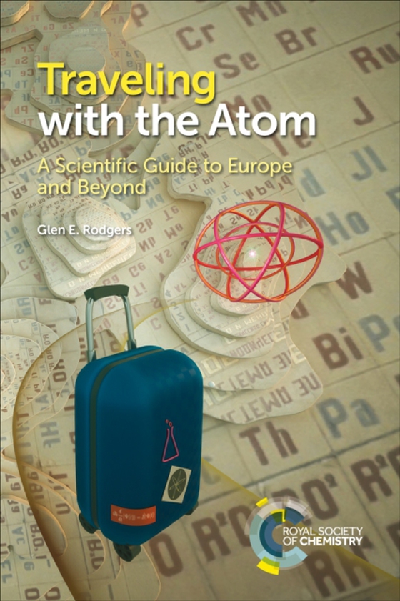 Traveling with the Atom (e-bog) af Rodgers, Glen E