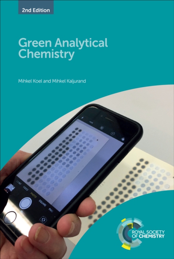 Green Analytical Chemistry (e-bog) af Kaljurand, Mihkel