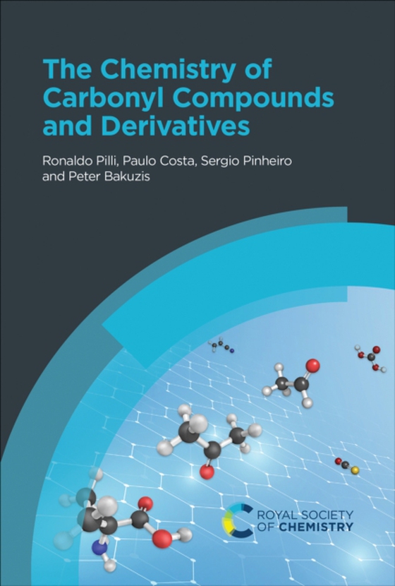 Chemistry of Carbonyl Compounds and Derivatives (e-bog) af Bakuzis, Peter