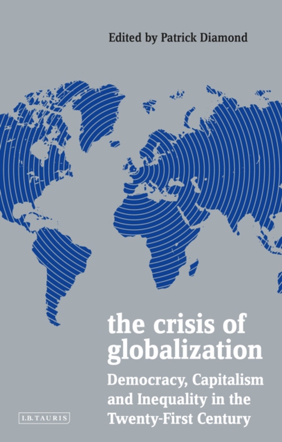 Crisis of Globalization (e-bog) af -