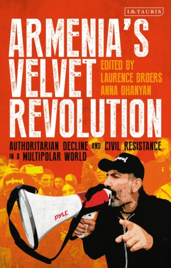 Armenia s Velvet Revolution