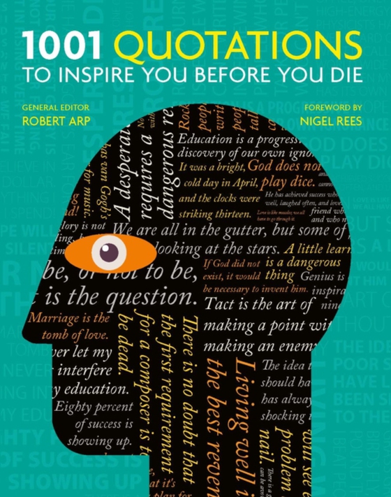 1001 Quotations to inspire you before you die (e-bog) af Arp, Robert