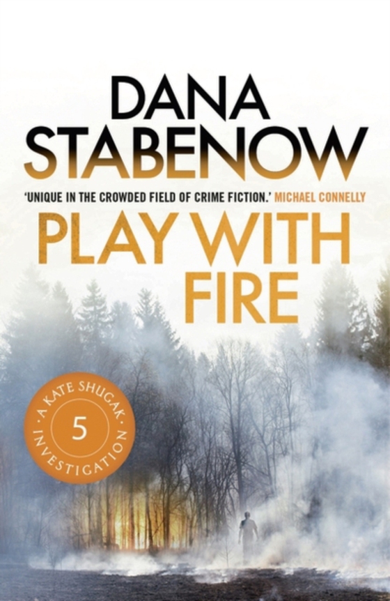 Play With Fire (e-bog) af Dana Stabenow, Stabenow