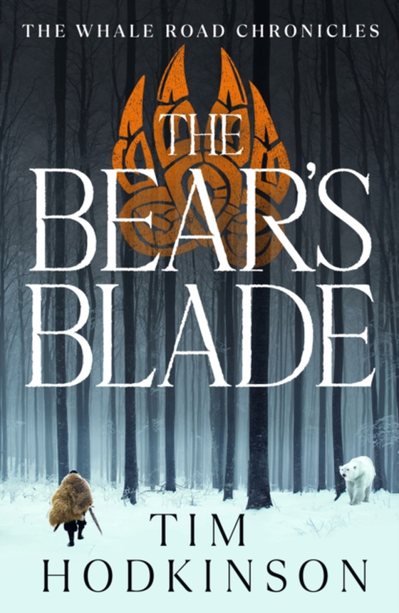 Bear's Blade (e-bog) af Tim Hodkinson, Hodkinson