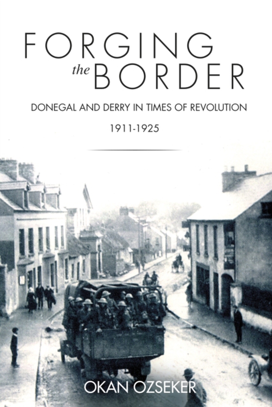 Forging the Border (e-bog) af Ozseker, Okan