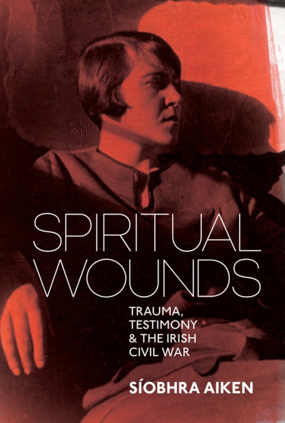 Spiritual Wounds (e-bog) af Aiken, Siobhra