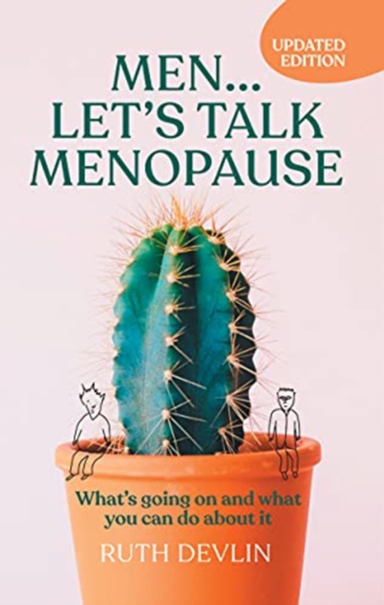 Men... Let's Talk Menopause (e-bog) af Devlin, Ruth