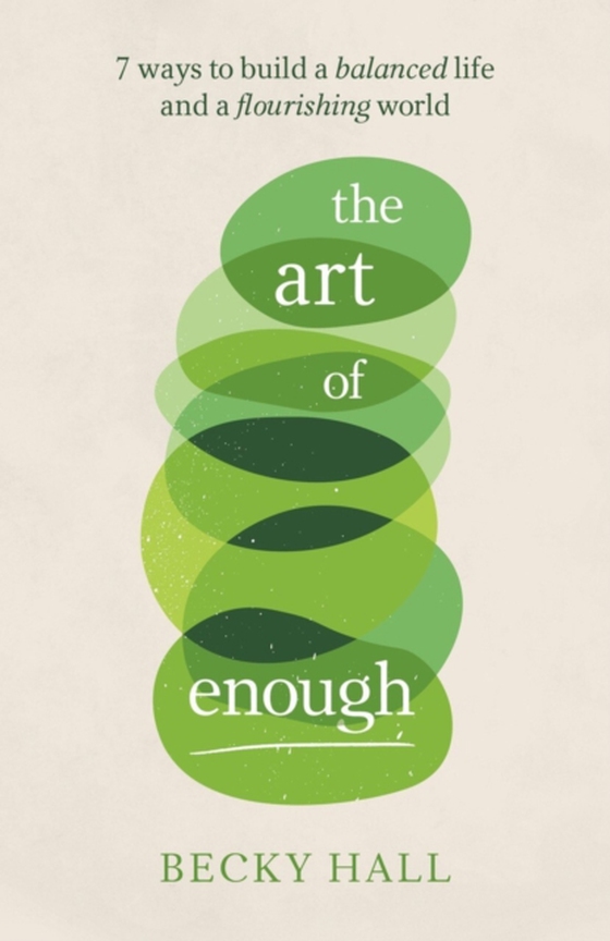 Art of Enough