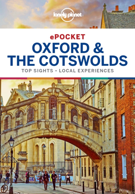 Lonely Planet Pocket Oxford & the Cotswolds (e-bog) af Nevez, Catherine Le