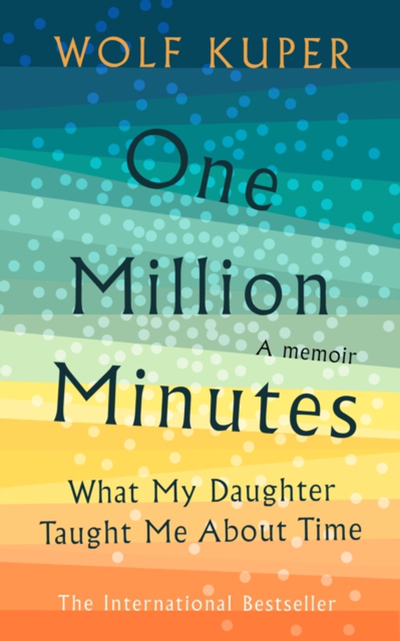 One Million Minutes (e-bog) af Kuper, Wolf