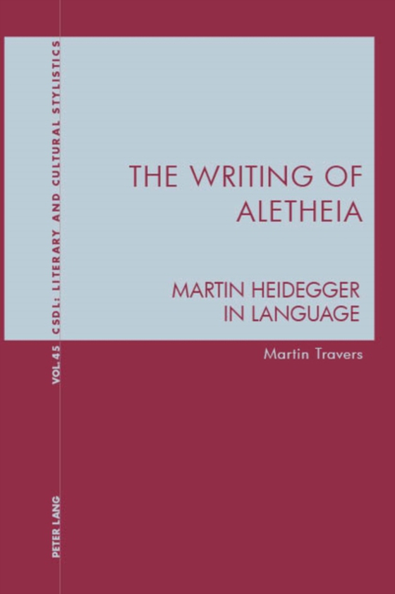Writing of Aletheia (e-bog) af Martin Travers, Travers