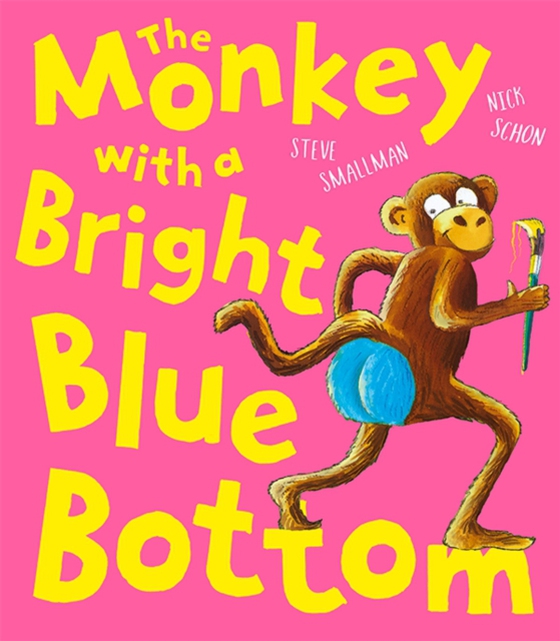 Monkey With a Bright Blue Bottom (e-bog) af Smallman, Steve