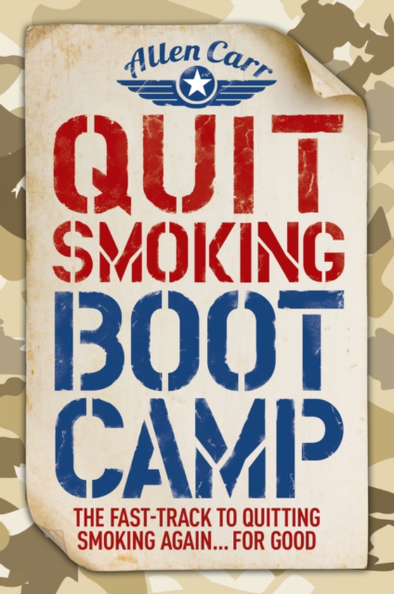 Quit Smoking Boot Camp (e-bog) af Allen Carr