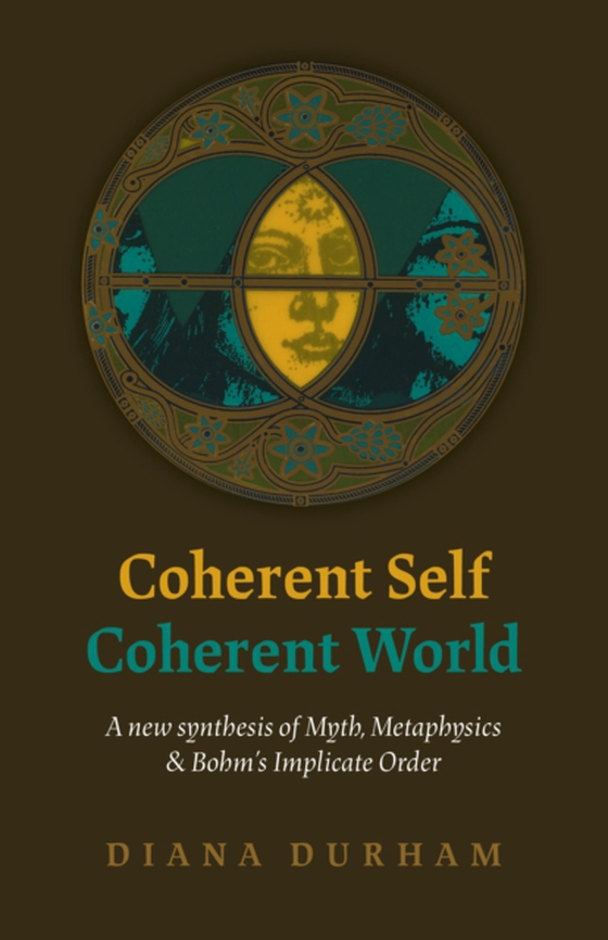 Coherent Self, Coherent World