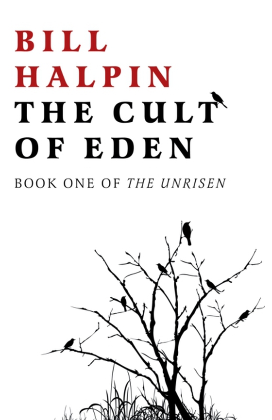 Cult of Eden (e-bog) af Halpin, Bill