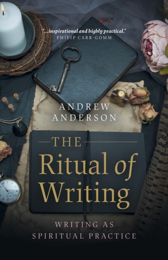 Ritual of Writing (e-bog) af Anderson, Andrew