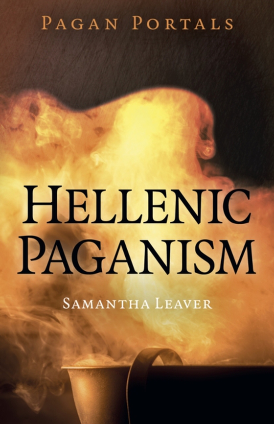 Pagan Portals - Hellenic Paganism (e-bog) af Leaver, Samantha