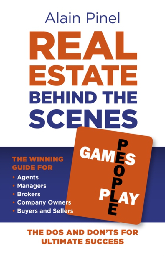 Real Estate Behind the Scenes - Games People Play (e-bog) af Pinel, Alain