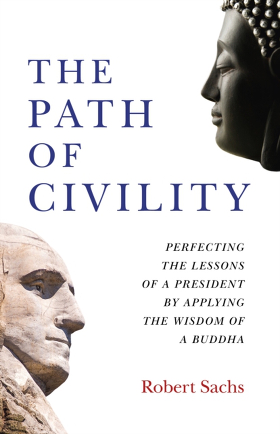 Path of Civility (e-bog) af Sachs, Robert Michael