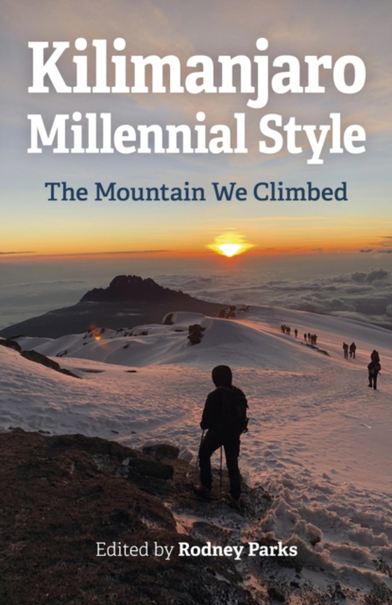 Kilimanjaro Millennial Style (e-bog) af -