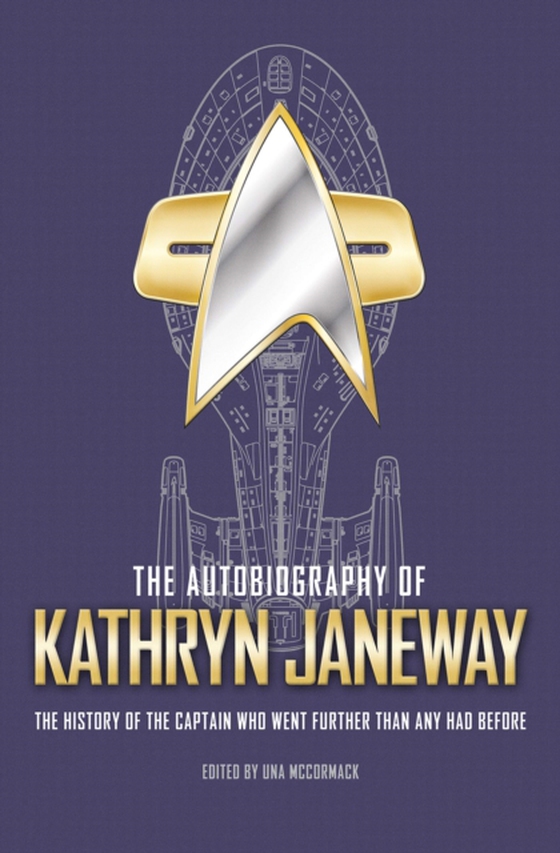 Autobiography of Kathryn Janeway (e-bog) af McCormack, Una