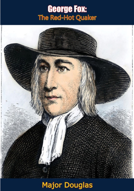 George Fox (e-bog) af Douglas, Major