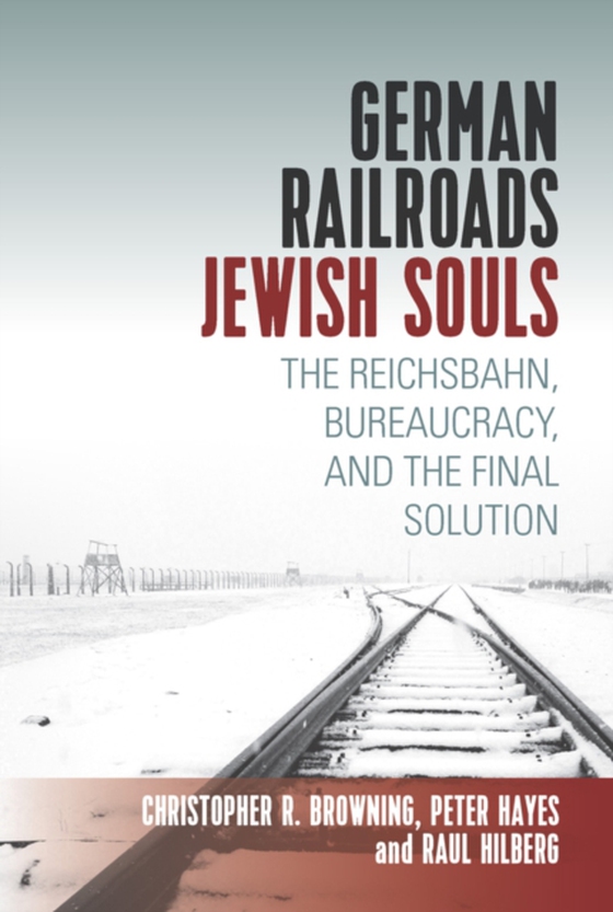 German Railroads, Jewish Souls (e-bog) af Hayes, Peter