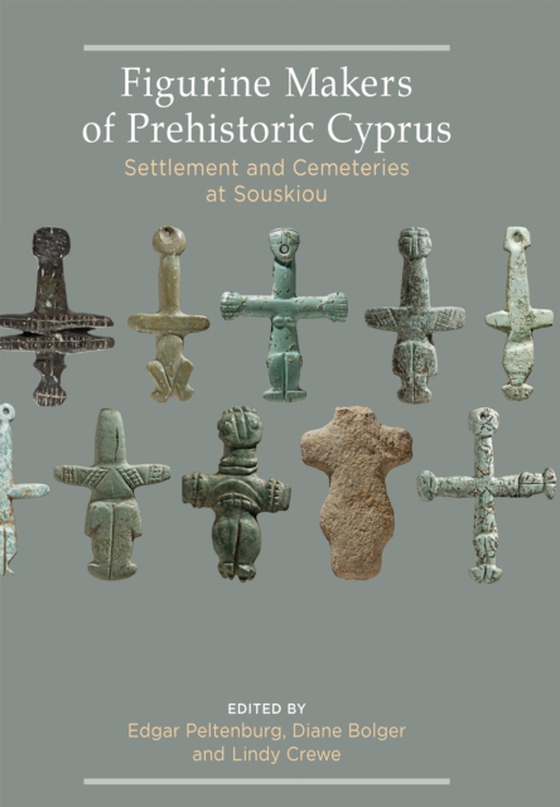 Figurine Makers of Prehistoric Cyprus (e-bog) af -