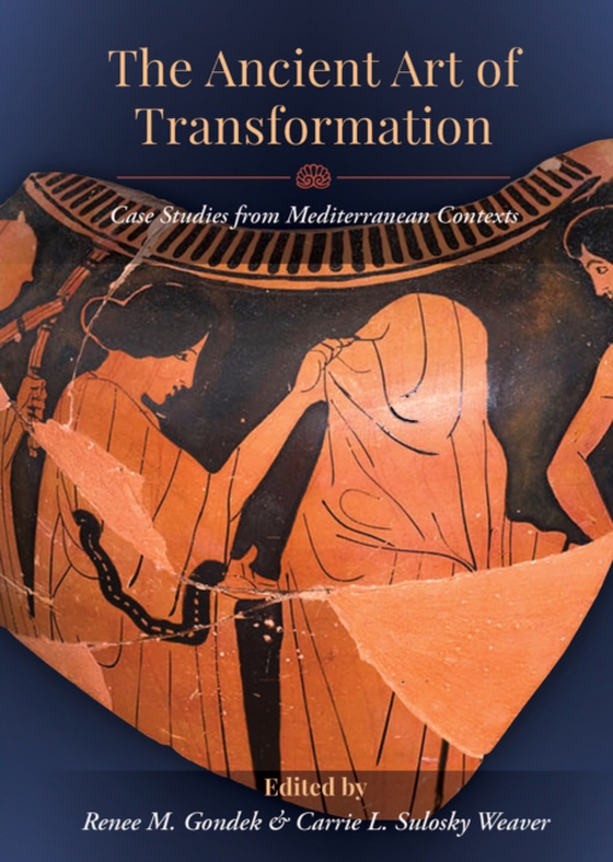 Ancient Art of Transformation (e-bog) af -