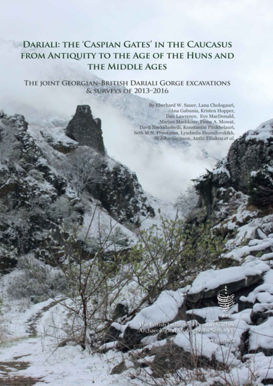 Dariali: The 'Caspian Gates' in the Caucasus from Antiquity to the Age of the Huns and the Middle Ages (e-bog) af Eberhard Sauer, Sauer