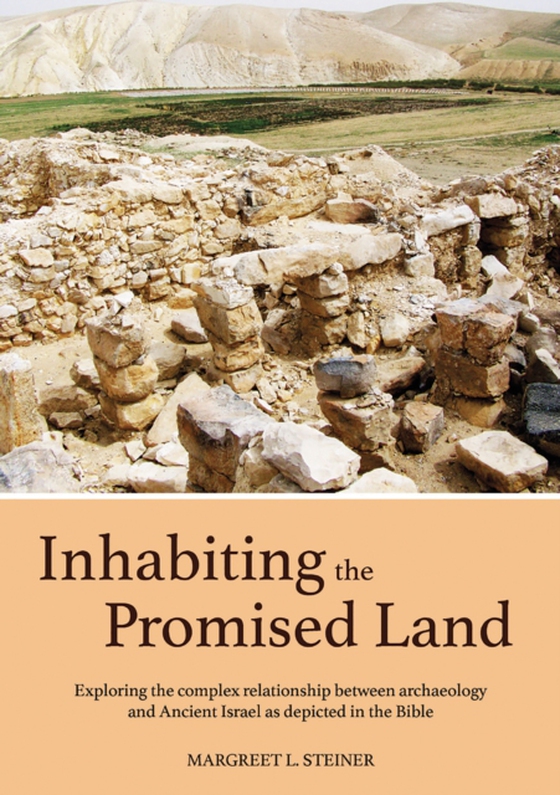 Inhabiting the Promised Land (e-bog) af Margreet L. Steiner, Steiner