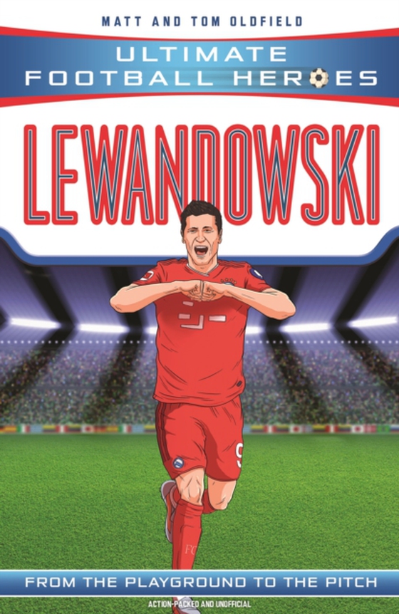 Lewandowski (Ultimate Football Heroes - the No. 1 football series) (e-bog) af Heroes, Ultimate Football