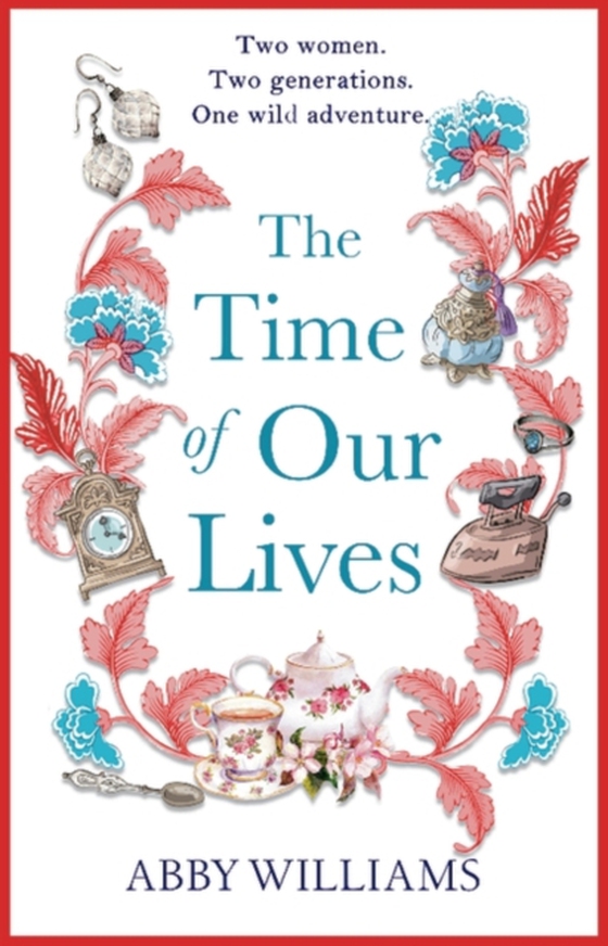 Time of Our Lives (e-bog) af Abby Williams, Williams
