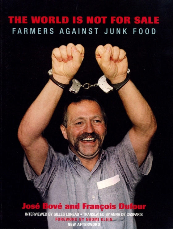 World Is Not for Sale (e-bog) af Bove, Jose