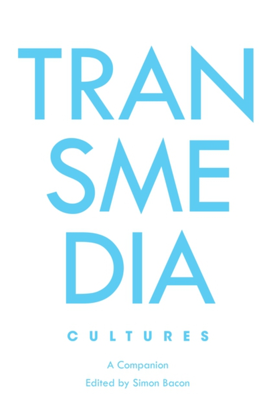 Transmedia Cultures (e-bog) af -