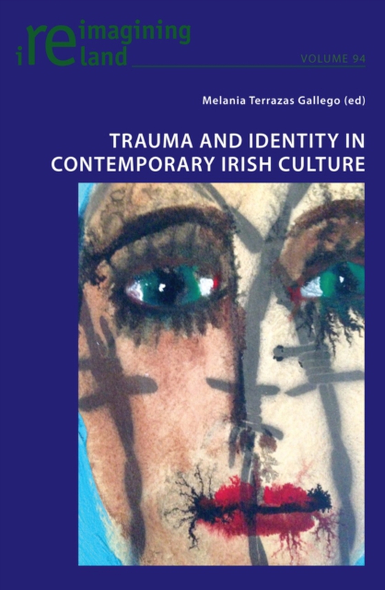 Trauma and Identity in Contemporary Irish Culture (e-bog) af -