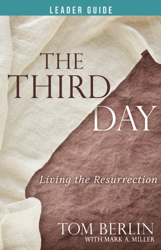 Third Day Leader Guide (e-bog) af Miller, Mark A.