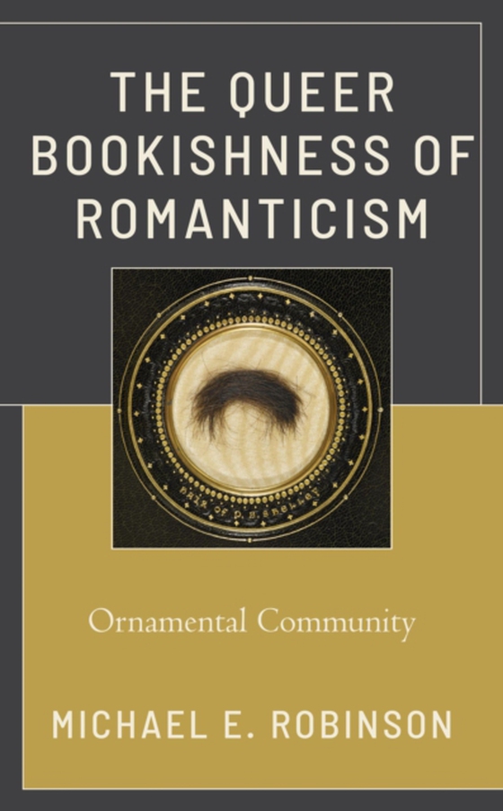 Queer Bookishness of Romanticism