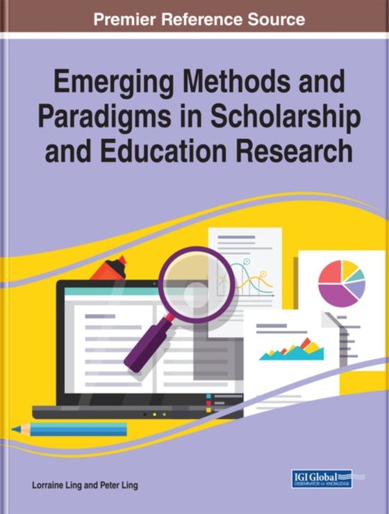 Emerging Methods and Paradigms in Scholarship and Education Research (e-bog) af -
