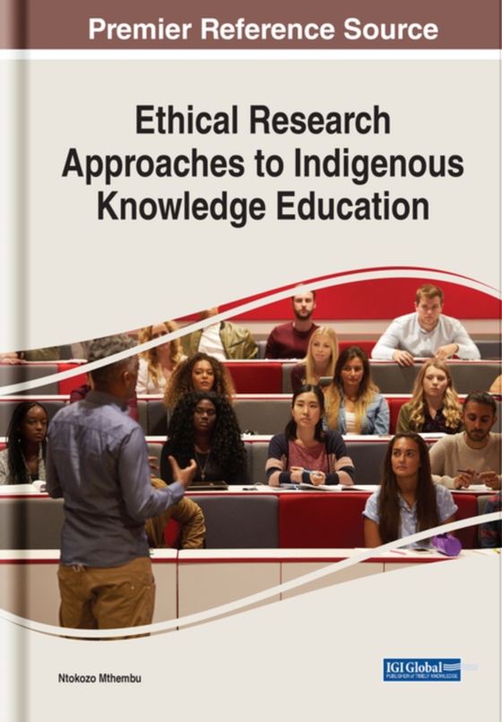 Ethical Research Approaches to Indigenous Knowledge Education