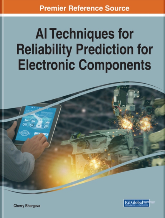 AI Techniques for Reliability Prediction for Electronic Components (e-bog) af -