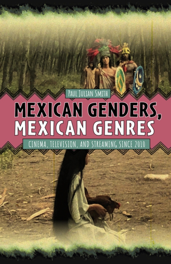 Mexican Genders, Mexican Genres