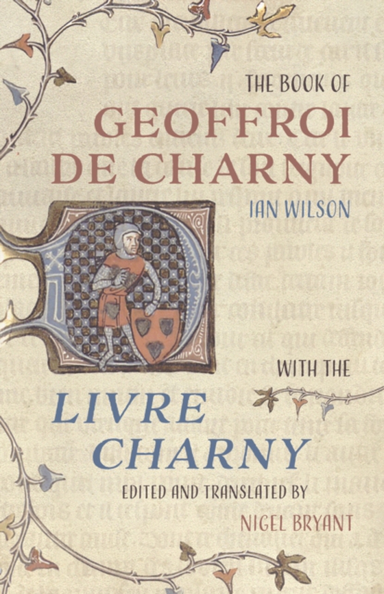 Book of Geoffroi de Charny (e-bog) af Wilson, Ian