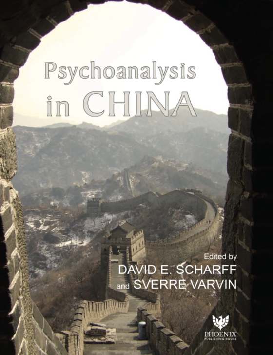 Psychoanalysis in China (e-bog) af -