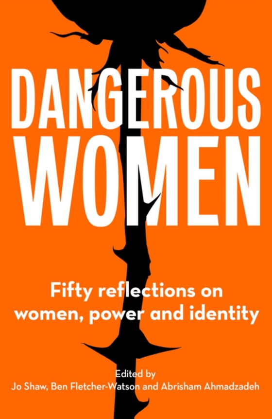 Dangerous Women