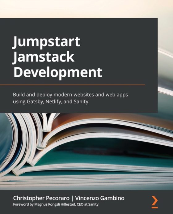 Jumpstart Jamstack Development (e-bog) af Vincenzo Gambino, Gambino